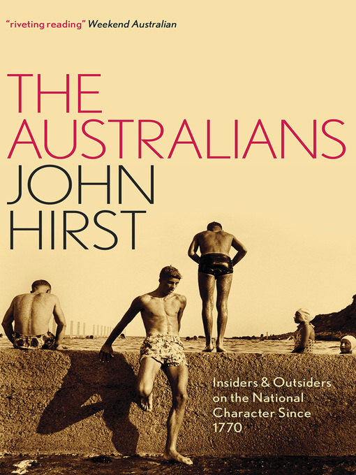 Title details for The Australians by John Hirst - Available